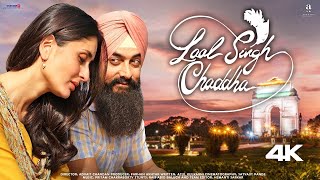 Laal Singh Chaddha (2022) Hindi Full Movie in 4K | Aamir Khan, Kareena Kapoor, Naga Chaitanya