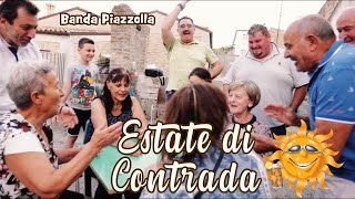 ESTATE DI CONTRADA - Banda Piazzolla
