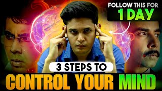 How to Control Your Mind to Study?🤯| 3 Scientific Tips| Prashant Kirad