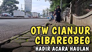 OTW Cibaregbeg Cianjur, Hadir Acara Haulan Part 1 | TPA AL-IKHWAN II