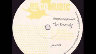 The Revenge - Unfinished Edits Are Out Of My Hands (Jiscomusic 008)