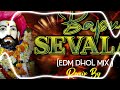 bapu sevalal new banjara song in edm dhamal mix by dj venky kp an dj praveen mbnr 7286953089