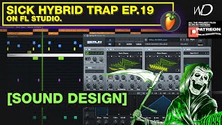 SICK HYBRID TRAP EP.19 on FL Studio [BLURRD VZN STYLE]