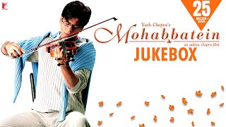 Mohabbatein - Audio Jukebox  Full Songs  Jatin-lalit Anand Bakshi  Shah Rukh Khan Aishwarya Rai