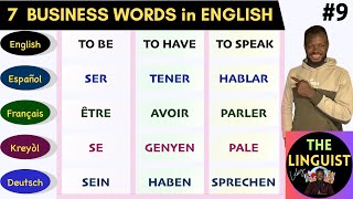 Lesson #9k Learn 7 Verbs in 5 Languages (to BE, To HAVE, To GO, To COME, To SPEAK, To EAT, To WORK