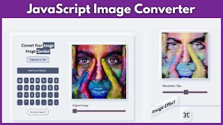 Javascript Image Converter Project For Beginners, Build Online Application With JavaScript