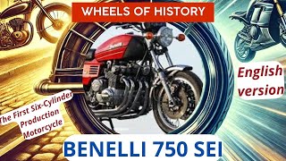 Benelli 750 sei: English version.The First Six-Cylinder Production Motorcycle