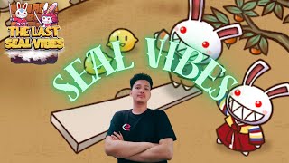 【Seal Online Vibes】yakali ga bossing