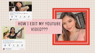How I Edit My Youtube Videos??? Basic edit | Sofia Nicollette ❤️✨