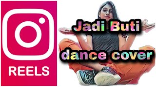 Mazor Lazer & Nucleya - Jadi Butti | Reels dance cover| Latest song dance