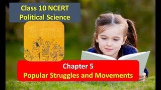 Popular Struggles and Movements Chapter 5 CLASS 10 Political Science NCERT