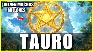 TAURO 🌟DIOS SANTO! ENORME TESORO LLEGARÁ A TU HOGAR! SE CUMPLE LA PROFECIA DE RIQUEZA ABSOLUTA 🌟