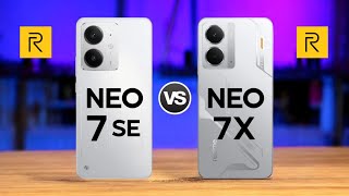 Realme Neo 7 SE 5G Vs Realme Neo 7X 5G