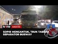 Truk Tabrak Separator Busway Hingga As Roda Patah | Kabar Pagi tvOne