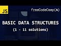 freeCodeCamp solutions - Basic Data Structures (1 - 11)