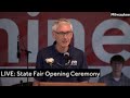 LIVE: State Fair Opening Ceremony