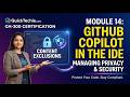 Module 14: GitHub Copilot in the IDE – Managing Content Exclusions | GH-300 Certification
