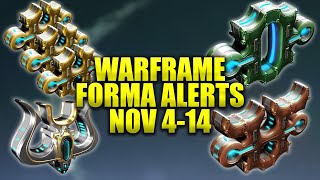 Warframe Farm Umbra Forma Stance Forma Aura Forma Alerts! Nov 4-14