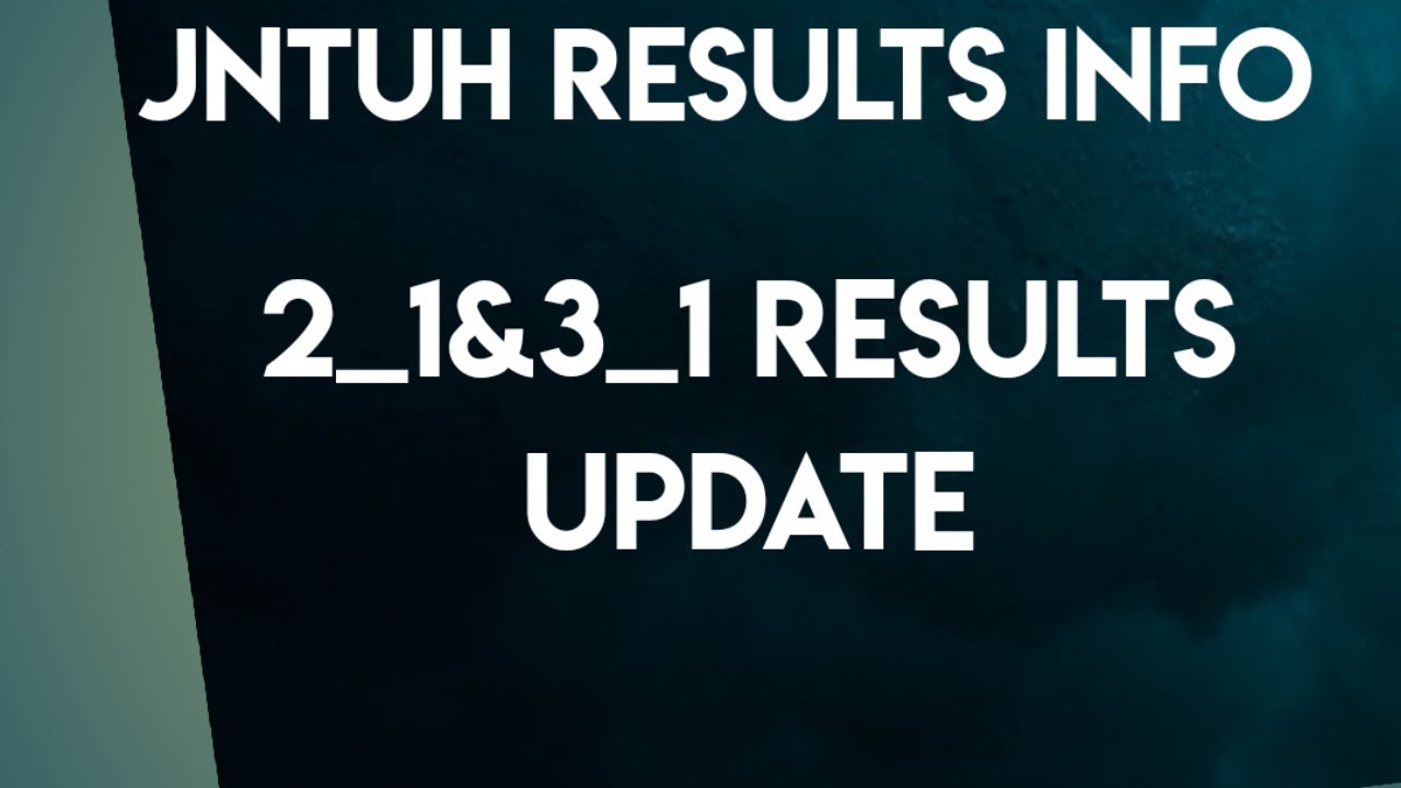 JNTUH LATEST UPDATES || JNTUH Results UPDATE || Jntuh Results Info ...