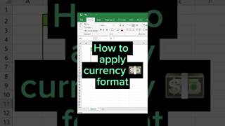 Mastering Excel How To Apply Currency Format Like A Pro Excel Exceltips Shorts