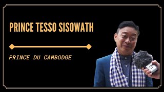 J'AI RENCONTRÉ UN PRINCE DU CAMBODGE! (Prince Sisowath Tesso)