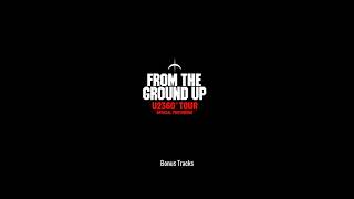 U̲2 -From The Ground Up - Bonus Tracks (Full Album)