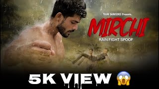 Mirchi Movie 1st Best Spoof || Prabhas Powerful Rain Fight Scene || Prabash, || Teamdarks005
