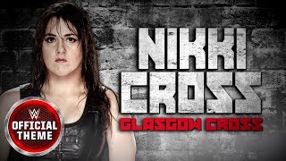 Nikki Cross - Glasgow Cross (Entrance Theme)