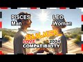 Love Compatibility SUMMER 2024: Leo Woman and Pisces Man 🌟💖 #leo #pisces #forecast