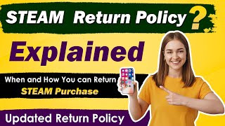 🔄 Steam Return & Refund Policy – Everything You Need to Know!