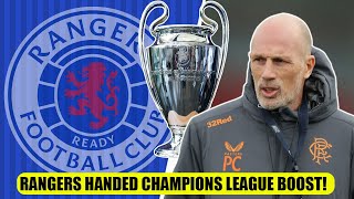 Rangers Handed HUGE Champions League Boost!