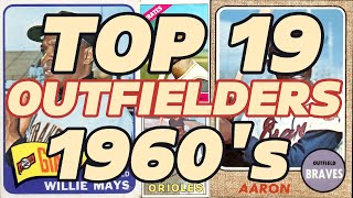 The Top 19 Outfielders From The 1960's