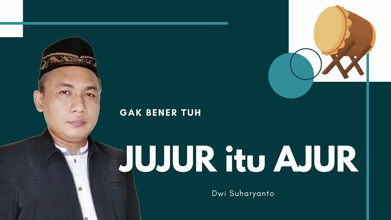 Kultum Singkat Tentang Jujur Lastri Sukasih SMK Muhammadiyah Salaman ...