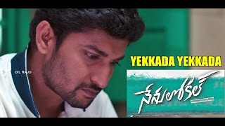 Nenu Local : Yekkada Yekkada (Sad) Full Video Song - Nani, Keerthy Suresh