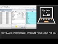 Python Scripting in ArcGIS | Text-Based Operation in Attribute Table | For Beginners !