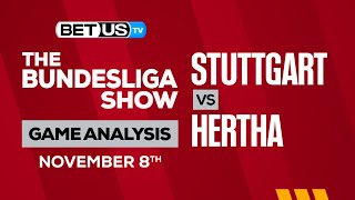 Stuttgart vs Hertha | Bundesliga Expert Predictions, Soccer Picks & Best Bets