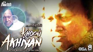 Khooni Akhiyan  Nusrat Fateh Ali Khan Ft A1 MelodyMaster #nusrat_fateh_ali_khan