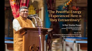 Sri Ravi Shankar Prasad on Sathya Sai Baba - Guru Poornima Talk at Prasanthi Nilayam | 9 July 2017