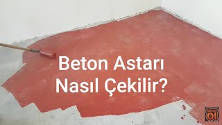 Brüt Beton Astarı Nasıl Hazırlanır ? | Brüt Beton Astarı Nasıl Çekilir ? | Uygulaması Nasıl Yapılır