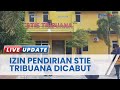 Klarifikasi STIE Tribuana Bekasi soal Pencabutan Izin Pendirian PT, Singgung Pelanggaran Kecil