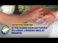 Stok Menipis, Harga Cabai & Sayuran di SumSel Meroket