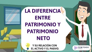 La DIFERENCIA entre PATRIMONIO y PATRIMONIO NETO - Explicado FÁCIL