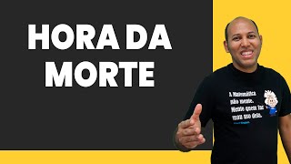 LEI DO RESFRIAMENTO DE NEWTON 🔴 Hora da Morte