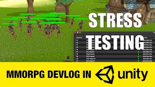 Server stress testing tool - Indie MMORPG in Unity