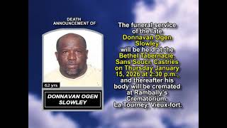Donnavan Ogen Slowley Short Obituary