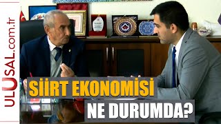 Siirt ekonomisi ne durumda? | Cemal Koyuncu yanıtladı