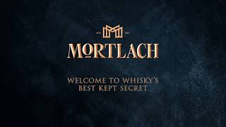 Mortlach - Whisky's Best Kept Secret