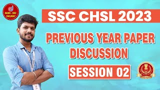 SSC CHSL 2023 : Previous Year Question Paper Live discussion -02 | Ssc exam Question Analysis