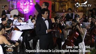 Concierto De Gala  Ofreció La Orquesta Sinfónica De La Universidad Andina Del Cusco