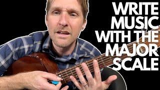 Write Music with The Major Scale - Music Theory and Songwriting Lessons with Stuart!